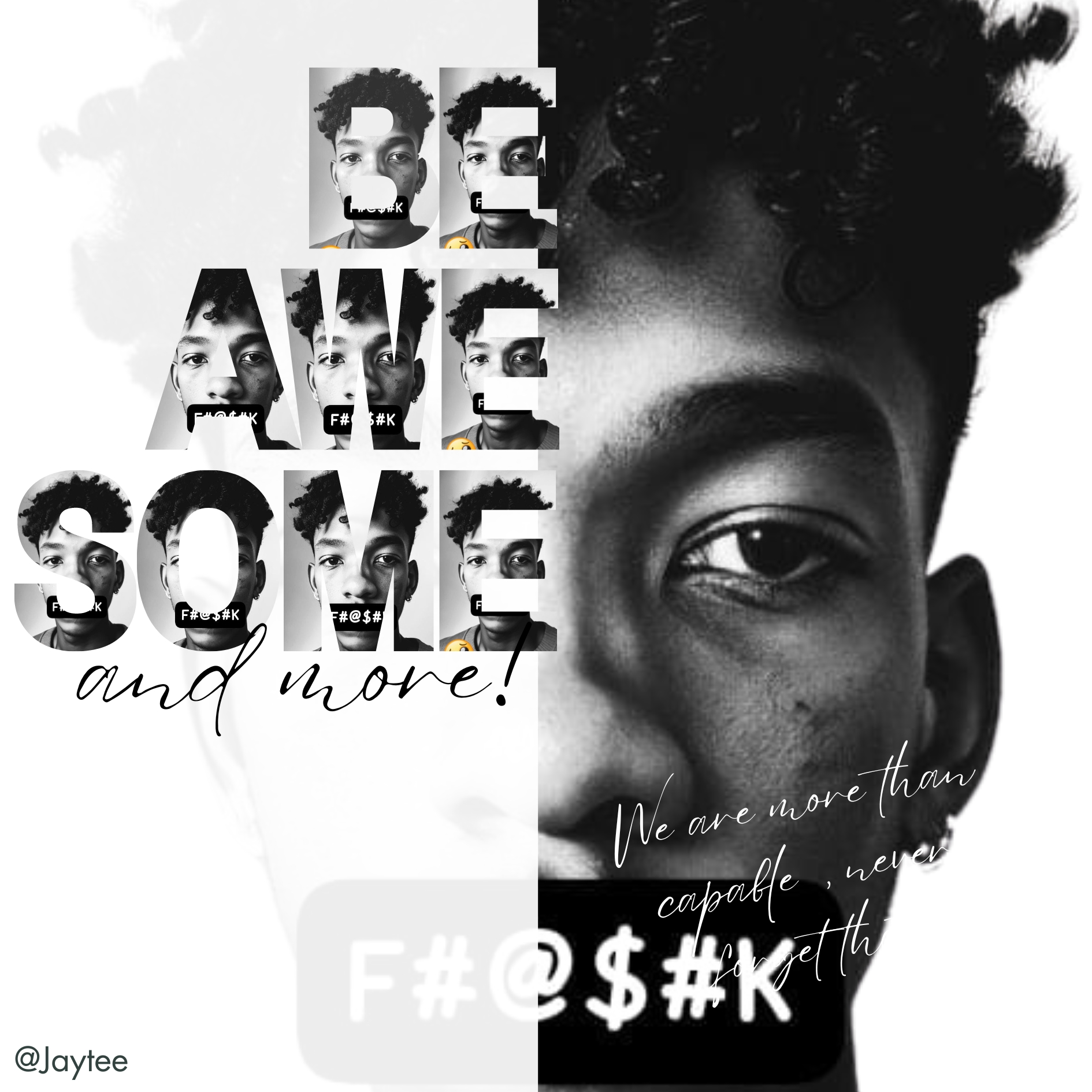 Black & White Typography Art by JayTee